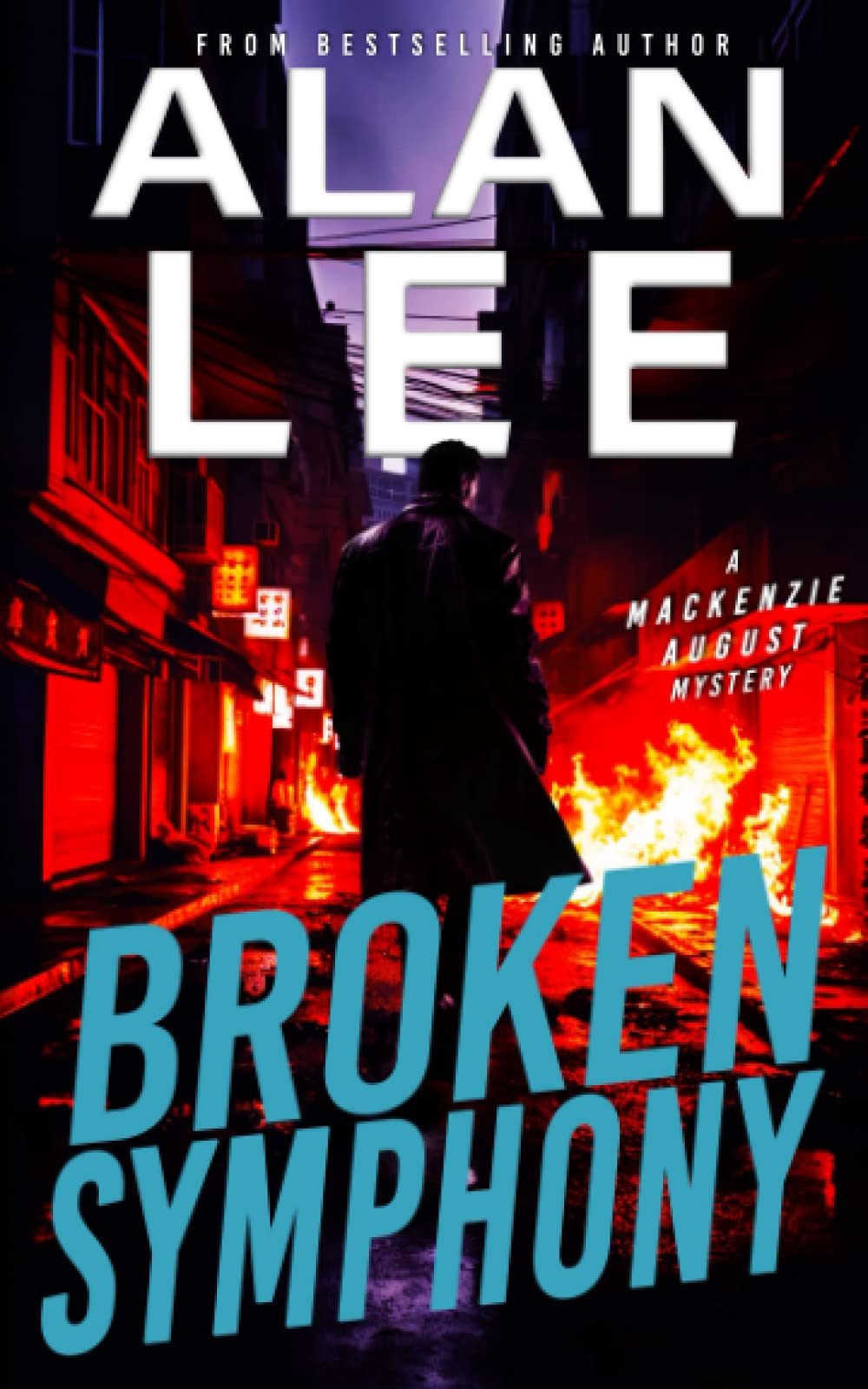 Broken Symphony (Mackenzie August, Killer Mysteries,) - 8869