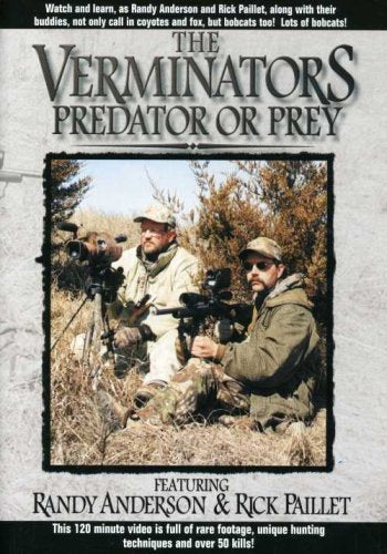 The Verminators Predator or Prey - Featuring Randy Anderson & Rick Paillet - 6068