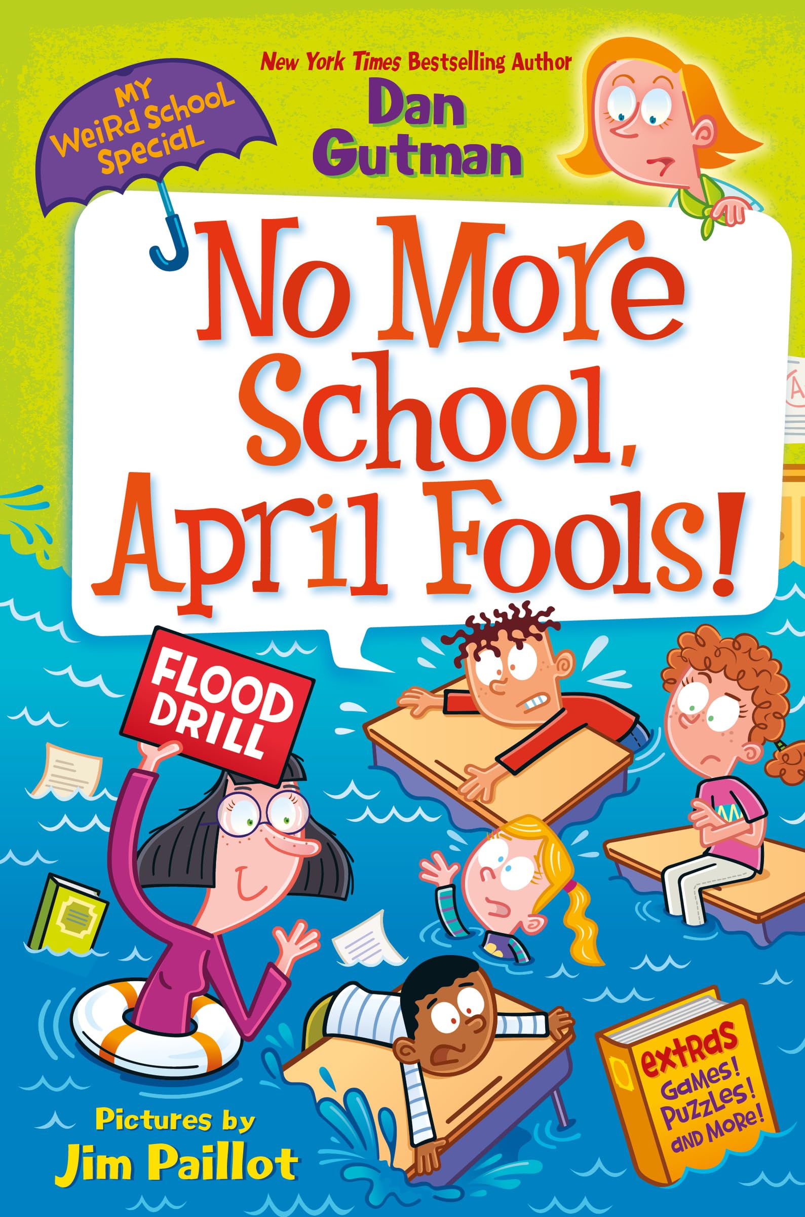 My Weird School Special: No More School, April Fools! - 2687