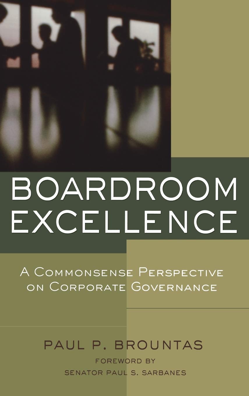 Boardroom Excellence: A Common Sense Perspective on Corporate Governance - 9818