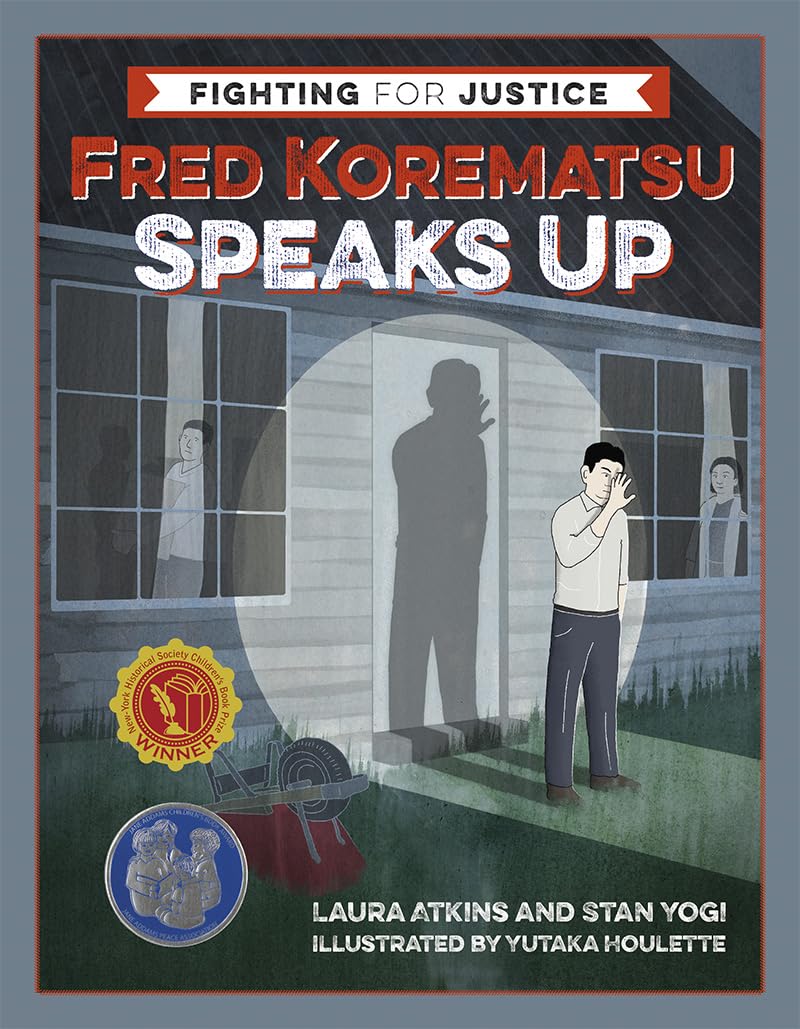 Fred Korematsu Speaks Up (Fighting for Justice, 1) - 1178