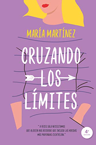 Cruzando los límites (Spanish Edition) - 6456