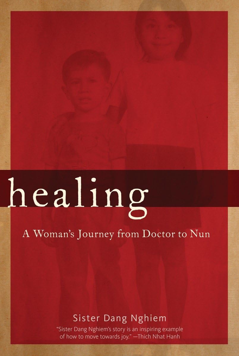 Healing: A Woman's Journey from Doctor to Nun - 7597