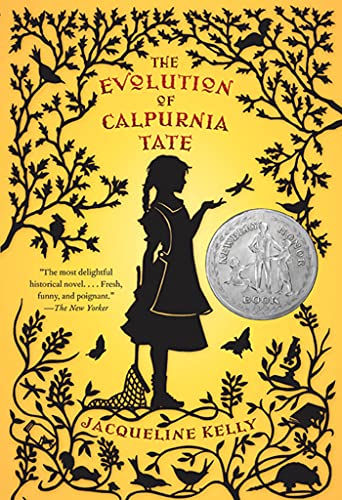 The Evolution of Calpurnia Tate: (Newbery Honor Book) (Calpurnia Tate, 1) - 8569