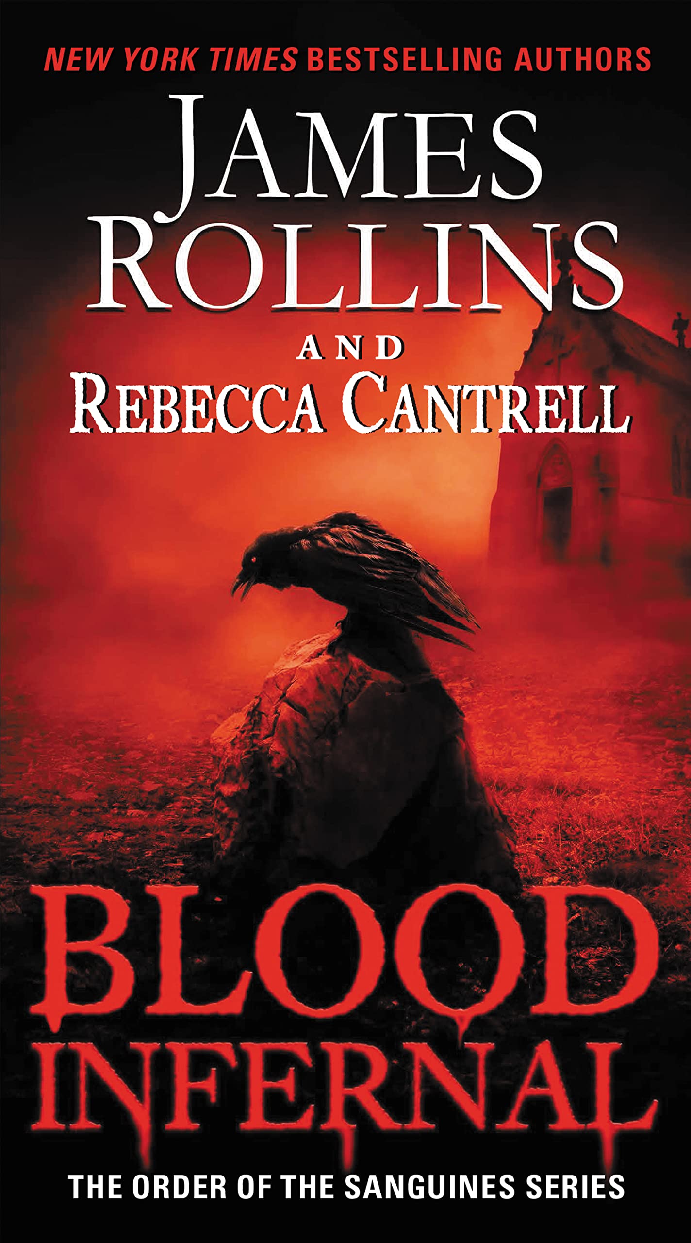 Blood Infernal: The Order of the Sanguines Series (Order of the Sanguines Series, 3) - 9784