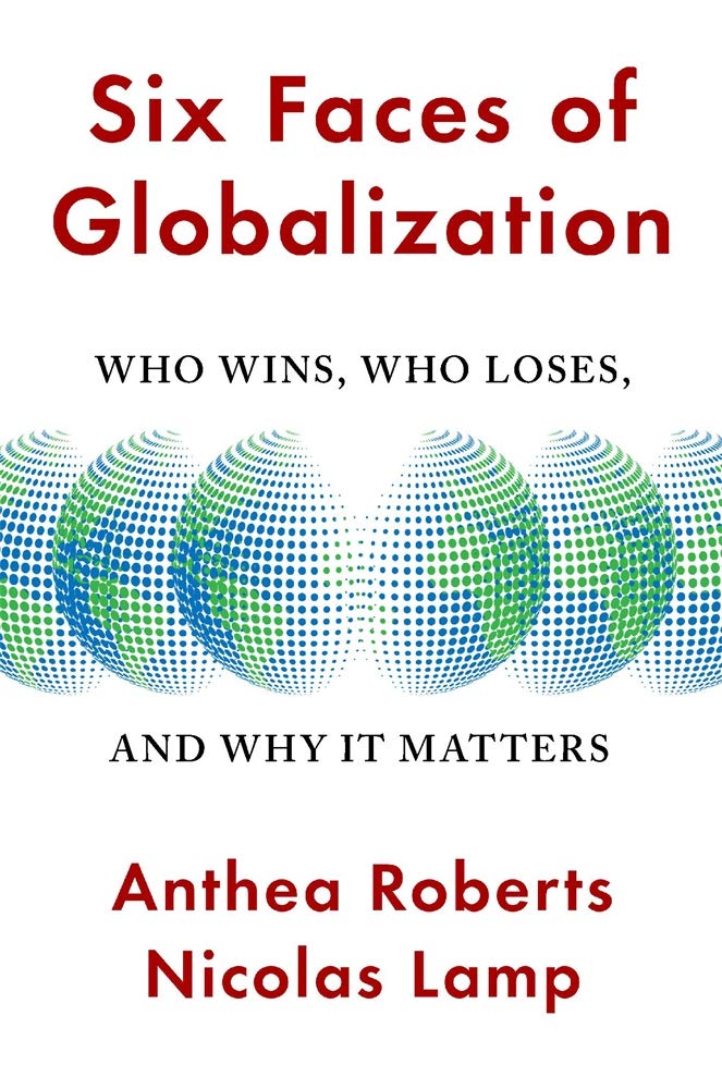 Six Faces of Globalization: Who Wins, Who Loses, and Why It Matters - 5015