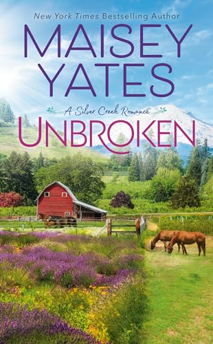 Unbroken (A Silver Creek Romance) - 8261