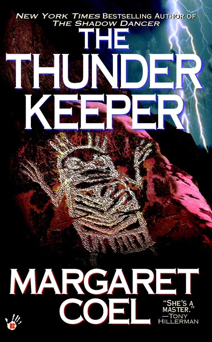 The Thunder Keeper (A Wind River Reservation Mystery) - 2815